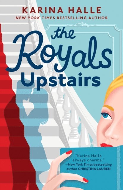 Karina Halle - Royals Upstairs, E-bok