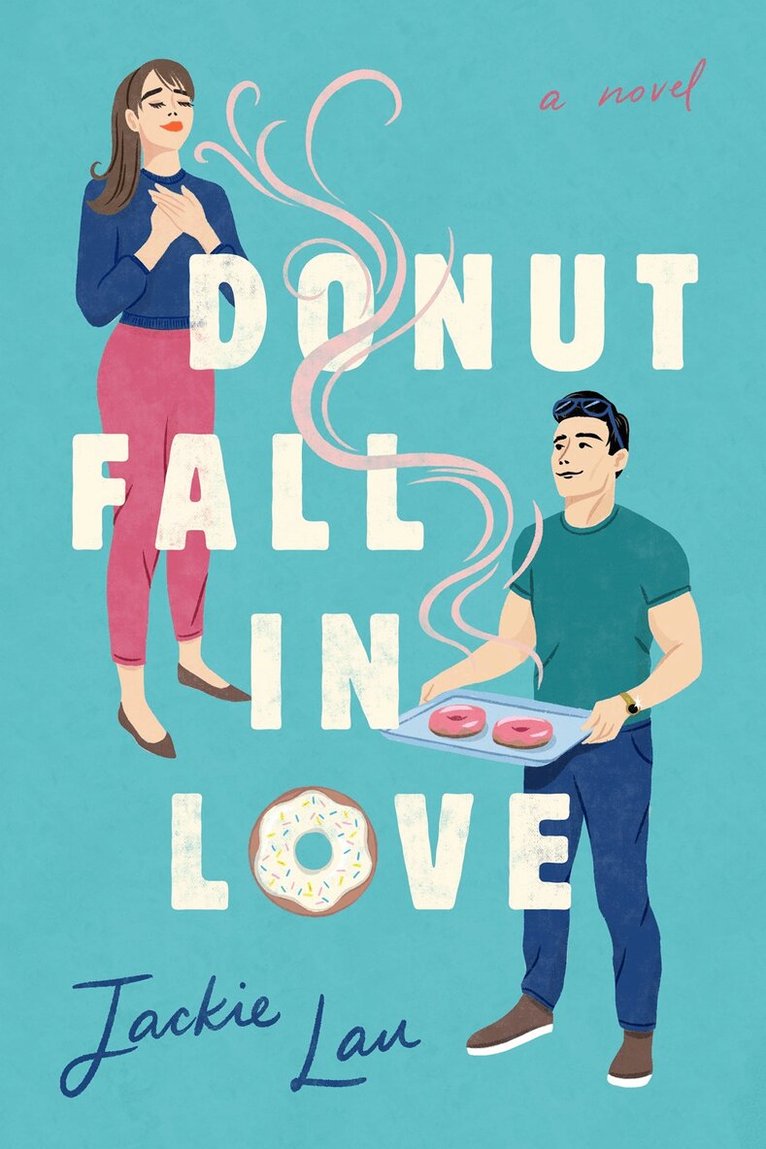 Jackie Lau - Donut Fall in Love, Häftad