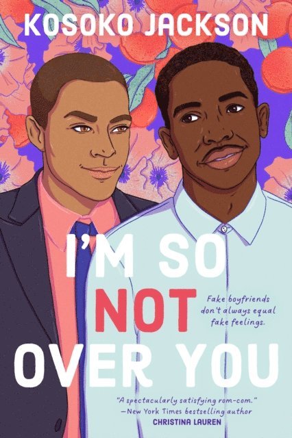 Kosoko Jackson - I'm So (Not) Over You, E-bok