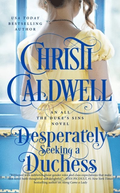 Christi Caldwell - Desperately Seeking a Duchess, E-bok