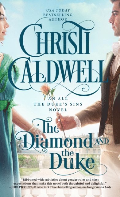Christi Caldwell - Diamond and the Duke, E-bok