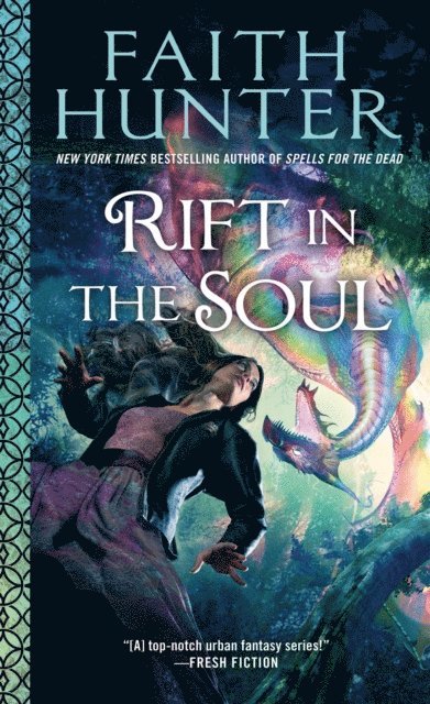 Faith Hunter - Rift in the Soul, E-bok