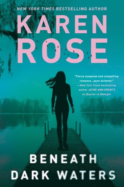 Karen Rose - Beneath Dark Waters, E-bok