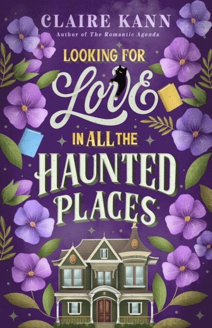 Claire Kann - Looking for Love in All the Haunted Places, E-bok