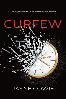 Jayne Cowie - Curfew, Häftad