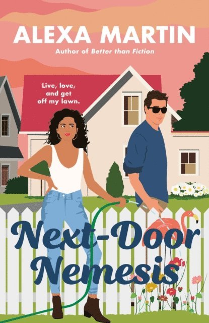 Alexa Martin - Next-Door Nemesis, E-bok