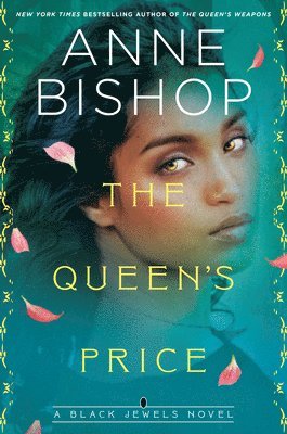Anne Bishop - The Queen's Price, Inbunden