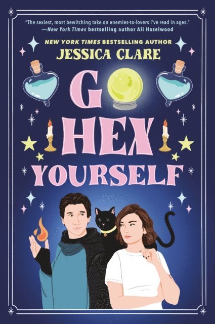 Jessica Clare - Go Hex Yourself, E-bok
