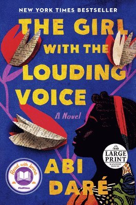 Abi Daré - The Girl with the Louding Voice: A Read with Jenna Pick: A Novel, Häftad