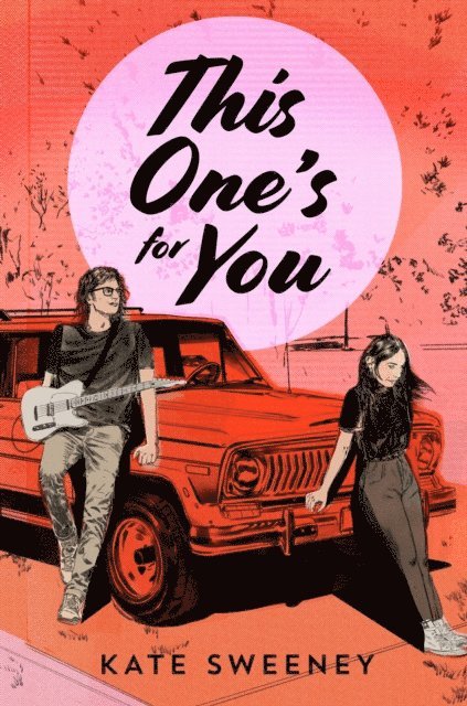 Kate Sweeney - This One's for You, E-bok