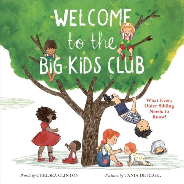 Chelsea Clinton - Welcome to the Big Kids Club, E-bok