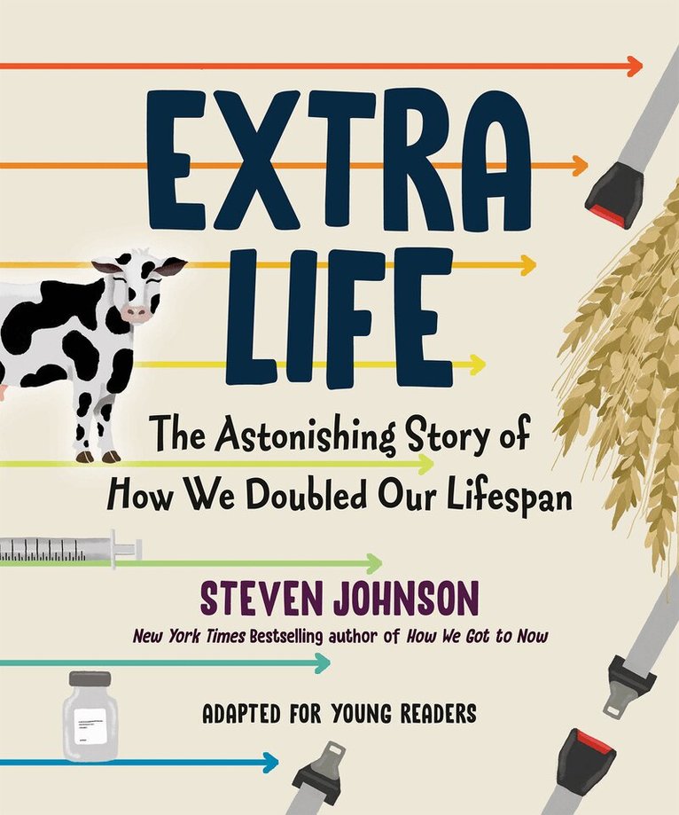 Steven Johnson - Extra Life (Young Readers Adaptation), Inbunden