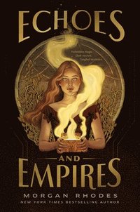 Echoes and Empires