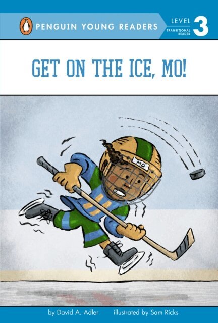 David A. Adler - Get on the Ice, Mo!, E-bok