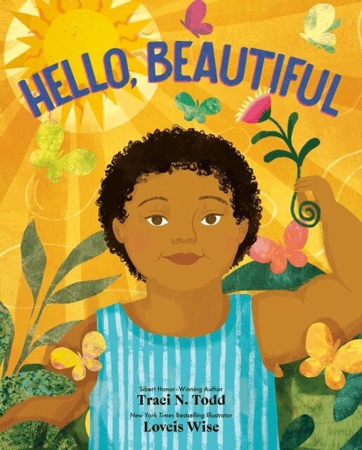 Traci N. Todd - Hello, Beautiful, E-bok