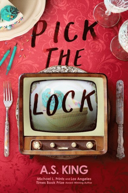 A.S. King - Pick the Lock, E-bok. Tillgänglighet: Lägg i varukorg