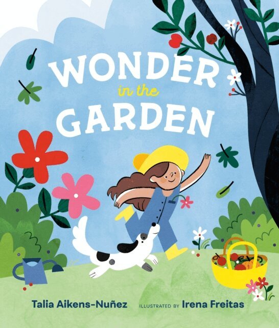 Talia Aikens-Nu ez - Wonder in the Garden, E-bok