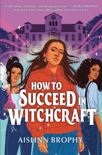 Aislinn Brophy - How To Succeed in Witchcraft, E-bok. Tillgänglighet: Lägg i varukorg