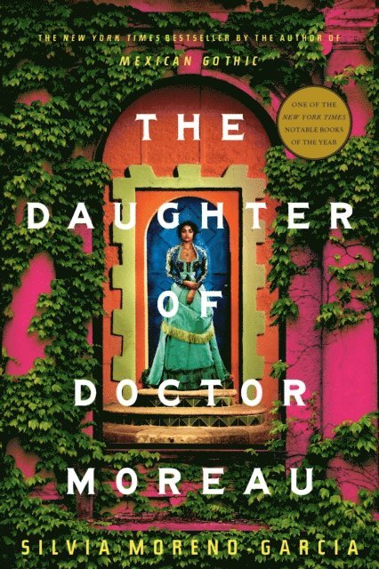 Silvia Moreno-Garcia - Daughter of Doctor Moreau, E-bok