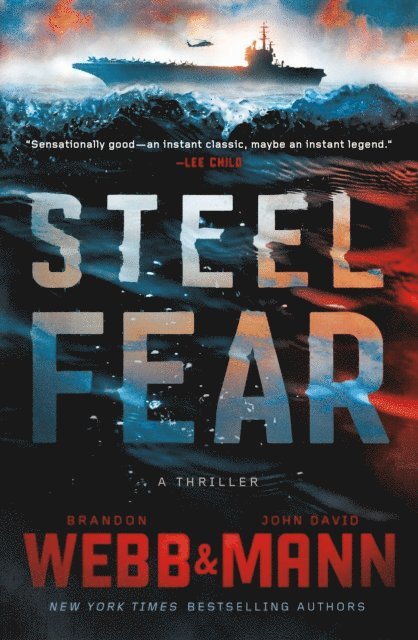 John David Mann, Brandon Webb - Steel Fear, E-bok