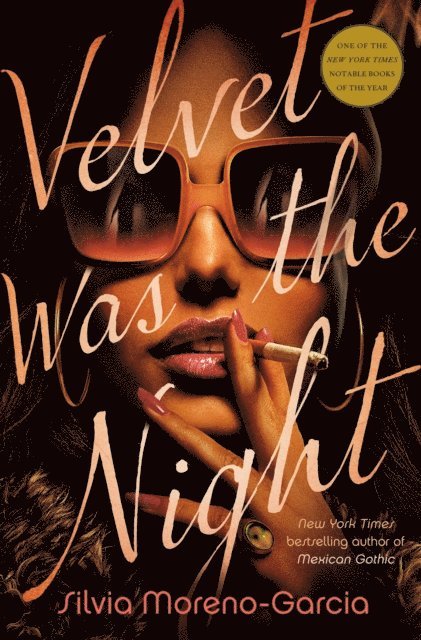 Silvia Moreno-Garcia - Velvet Was the Night, E-bok