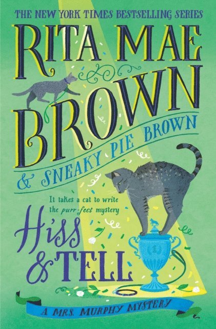 Rita Mae Brown - Hiss & Tell, E-bok