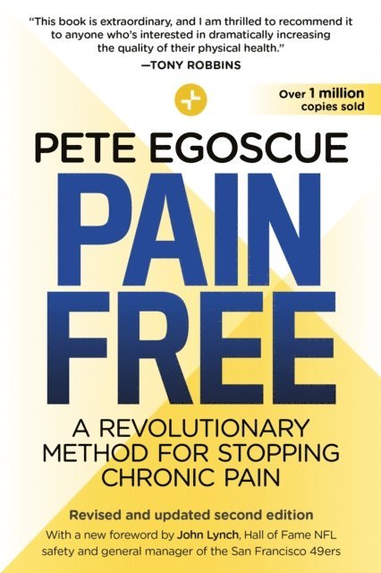 Pete Egoscue - Pain Free (Revised and Updated Second Edition), E-bok