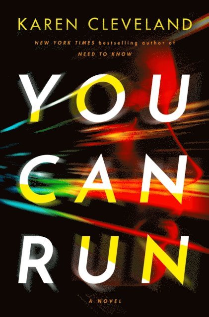 Karen Cleveland - You Can Run, E-bok
