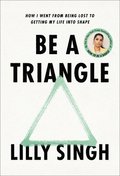 Be A Triangle