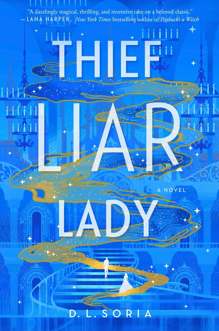 D. L. Soria - Thief Liar Lady, Häftad