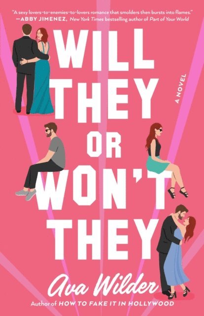 Ava Wilder - Will They or Won't They, E-bok
