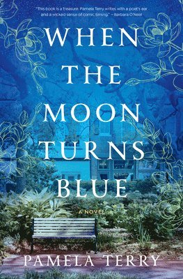 Pamela Terry - When the Moon Turns Blue, Inbunden