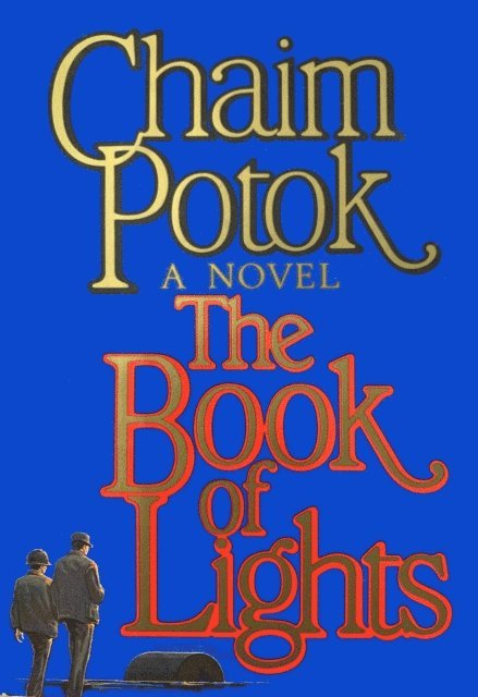 Chaim Potok - Book of Lights, E-bok