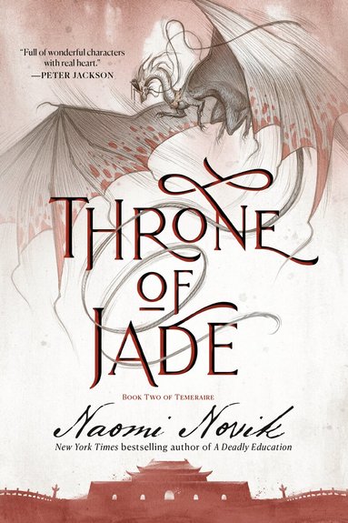 Naomi Novik - Throne of Jade, Häftad