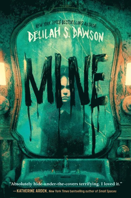 Delilah S. Dawson - Mine, E-bok