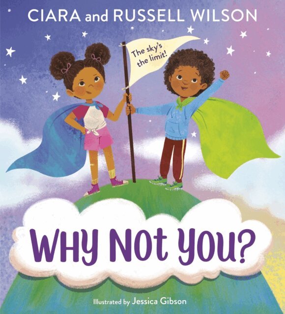 Russell Wilson, Ciara - Why Not You?, E-bok