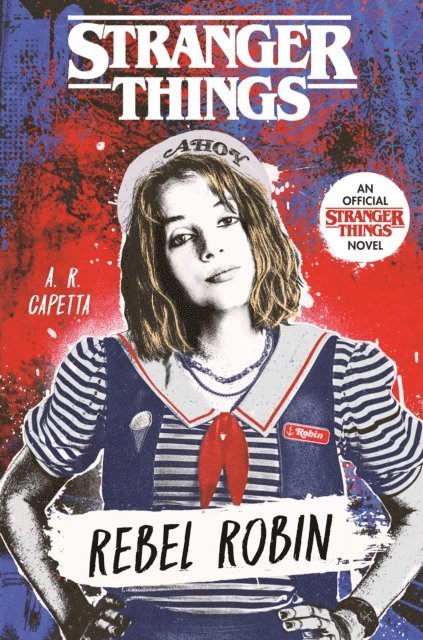 A. R. Capetta - Stranger Things: Rebel Robin, E-bok