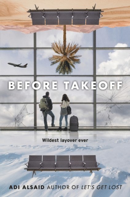 Adi Alsaid - Before Takeoff, E-bok