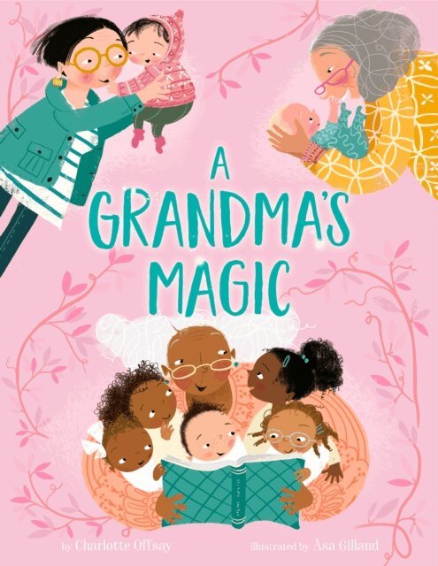 Charlotte Offsay - Grandma's Magic, E-bok