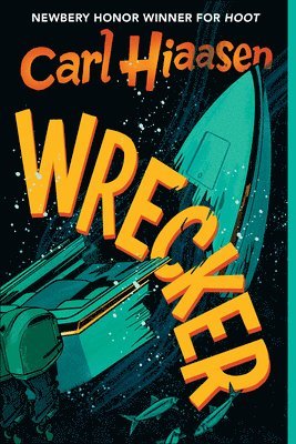 Carl Hiaasen - Wrecker, Inbunden