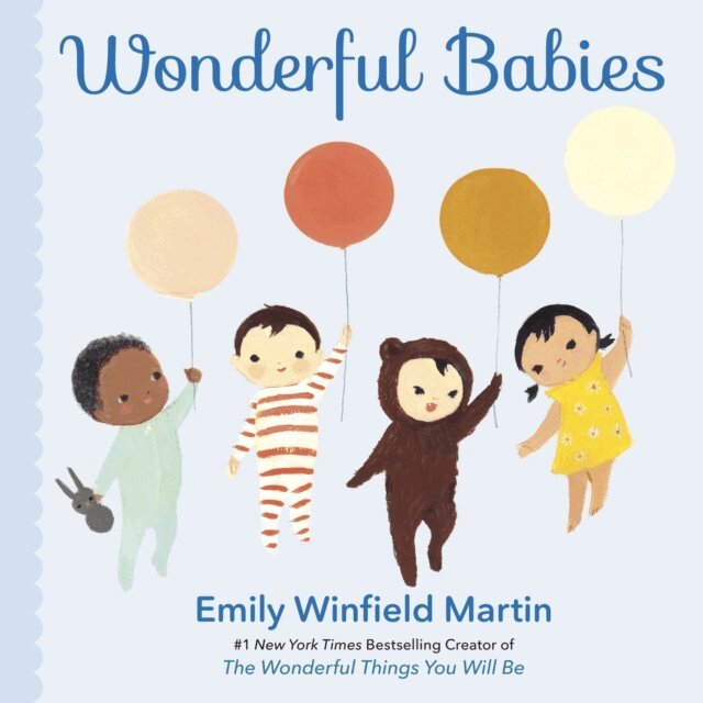Emily Winfield Martin - Wonderful Babies, E-bok