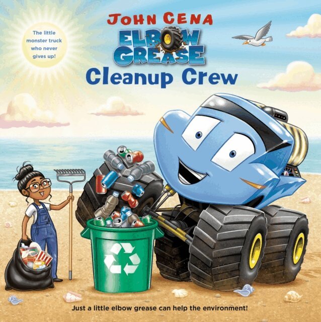 John Cena - Elbow Grease: Cleanup Crew, E-bok