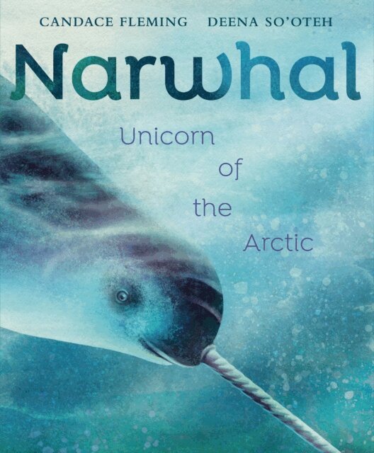 Candace Fleming - Narwhal, E-bok