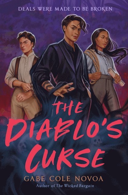 Gabe Cole Novoa - Diablo's Curse, E-bok