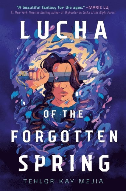Tehlor Mejia - Lucha of the Forgotten Spring, E-bok