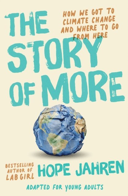 Hope Jahren - Story of More (Adapted for Young Adults), E-bok