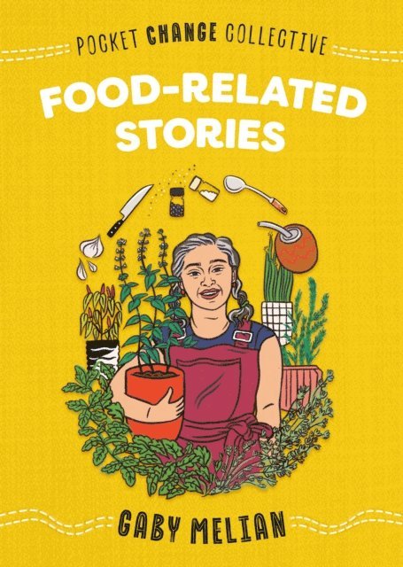 Gaby Melian - Food-Related Stories, E-bok