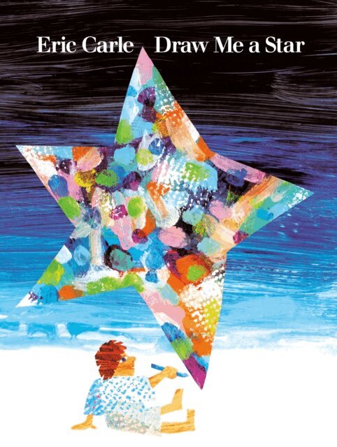 Eric Carle - Draw Me a Star, E-bok