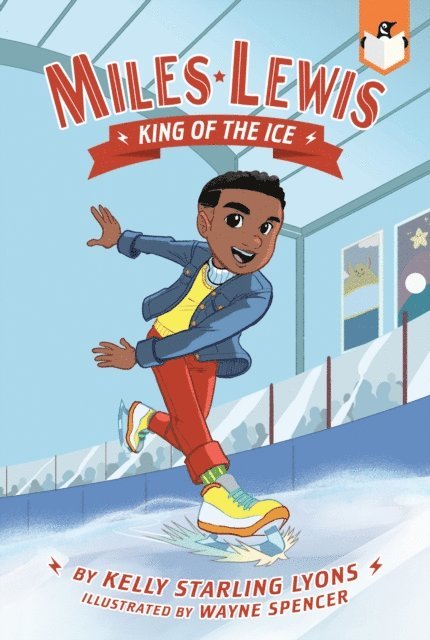 Kelly Starling Lyons - King of the Ice #1, E-bok