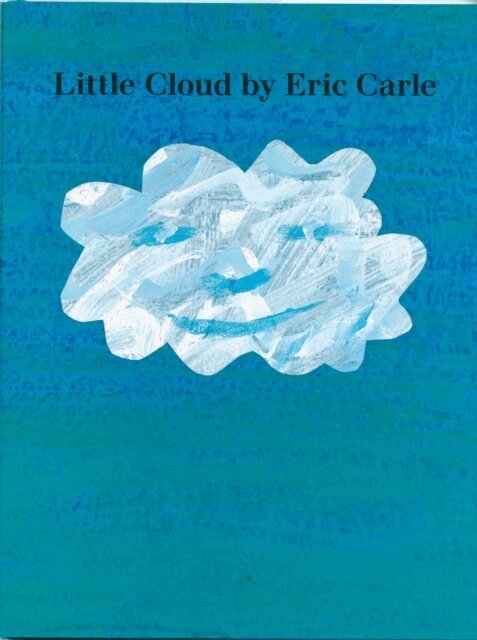 Eric Carle - Little Cloud, E-bok